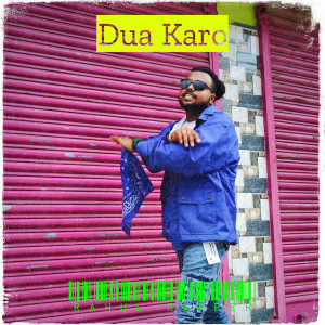 Album Dua Karo from RAHUL RAPPER