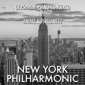 Oscar Levant的专辑Gershwin - Piano Concerto in F