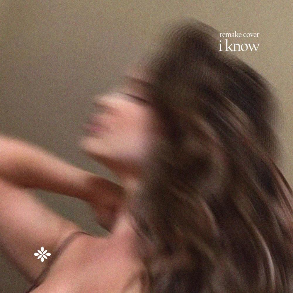 I Know - Remake Cover