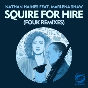 Marlena Shaw的專輯Squire For Hire (Fouk Remixes)