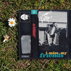 收聽49th Parallel的I Miss My Friends歌詞歌曲