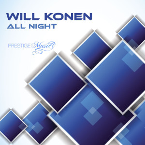 Album All Night from Will Konen