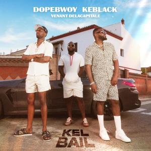 Listen to Kel bail (Explicit) song with lyrics from Venant Delacapitale