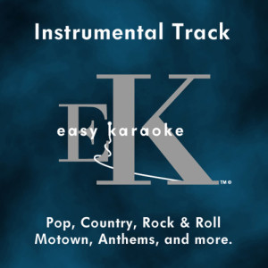 Easy Karaoke Players的專輯Easy Karaoke - Instrumental Hits, Vol. 77 (Karaoke Tracks)