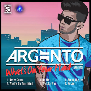 Album What's on Your Mind - EP oleh Argento