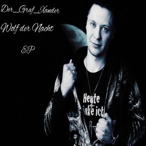 Listen to Wolf der Nacht song with lyrics from Der_Graf_Xander