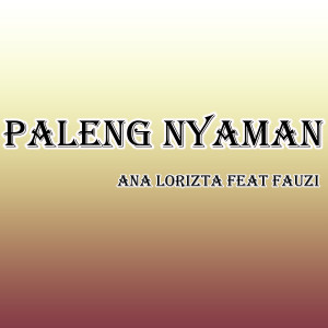 Album Paleng Nyaman from Ana Lorizta