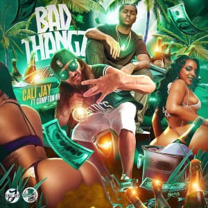 收听Cali Jay的Bad Thangz歌词歌曲