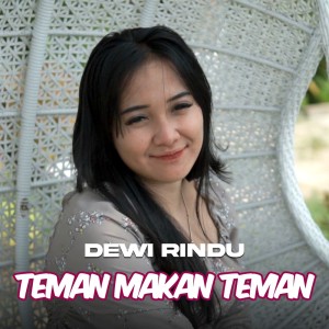 Album Teman Makan Teman from Dewi Rindu