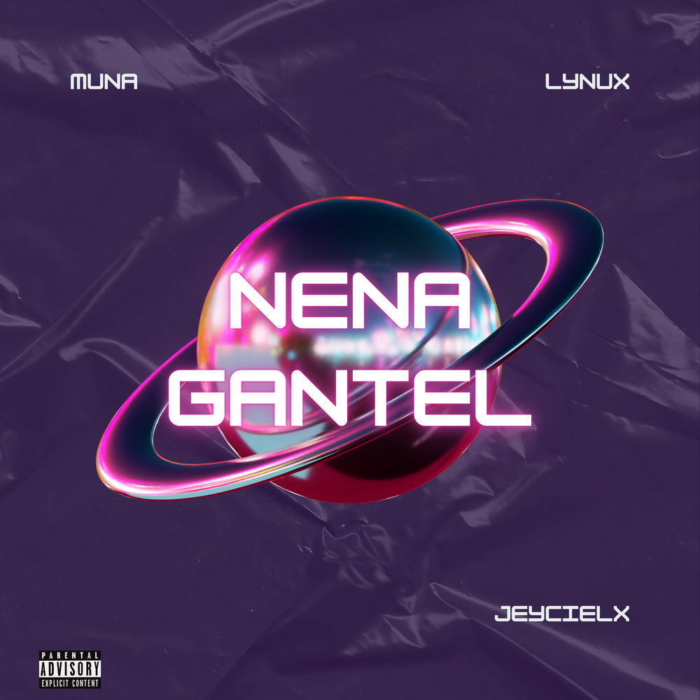 NENA GANTEL (Explicit)