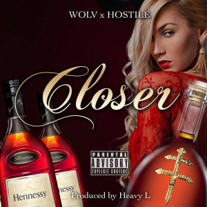 Listen to Closer (Explicit) song with lyrics from Wolv