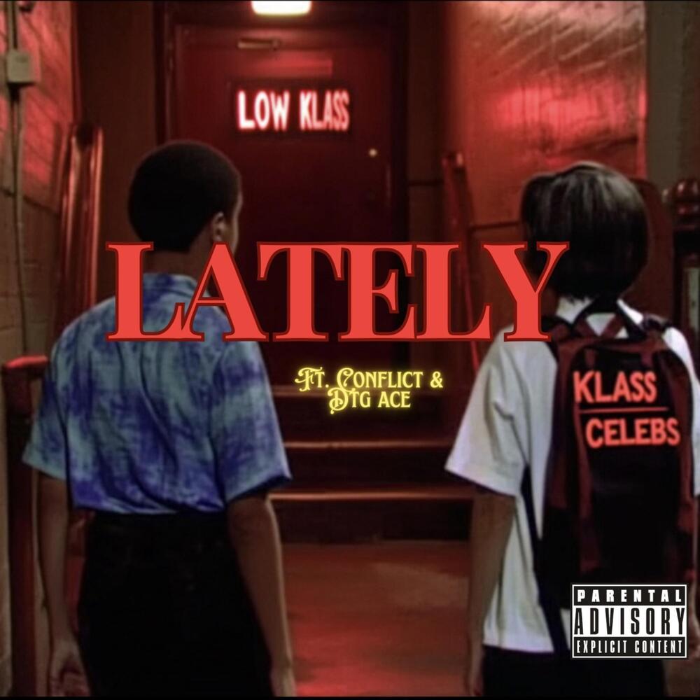Lately (Explicit)