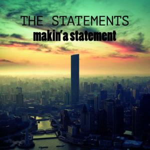 收聽The Statements的Bad Cilla歌詞歌曲