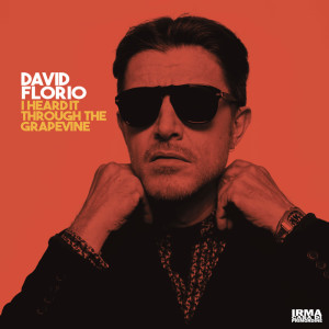 Album I Heard It Through The Grapevine from David Florio