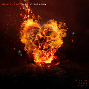 收聽ILLENIUM的Hearts on Fire (Bassjackers Remix)歌詞歌曲