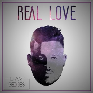ดาวน์โหลดและฟังเพลง Real Love พร้อมเนื้อเพลงจาก Liam Geddes