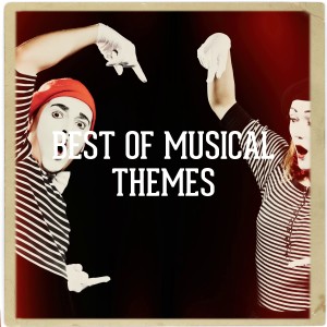 Album Best of Musical Themes oleh Hollywood Musicals