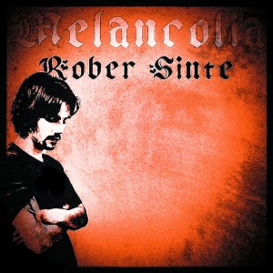 收聽ROBER SINTÉ的Melancolia歌詞歌曲