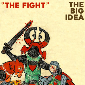 อัลบัม The Fight ศิลปิน The Big Idea