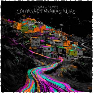 ดาวน์โหลดและฟังเพลง Colorindo minhas ruas (Explicit) พร้อมเนื้อเพลงจาก Cetari
