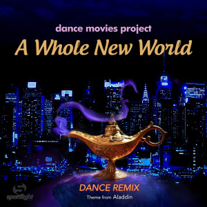 收听Relaxing BGM Project的A Whole New World (Extended Dance Mix)歌词歌曲
