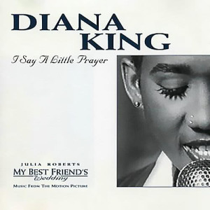 ดาวน์โหลดและฟังเพลง I Say A Little Prayer (Love To Infinity's Classic Radio Mix) พร้อมเนื้อเพลงจาก Diana King