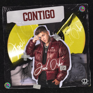 收聽Joel Orbe的Contigo (Explicit)歌詞歌曲