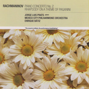 收聽Jorge Luis Prats的Rachmaninov: Rhapsody on a Theme of Paganini, Op.43 (Introduction - Variation 1 - Theme - Variations 2-24)歌詞歌曲