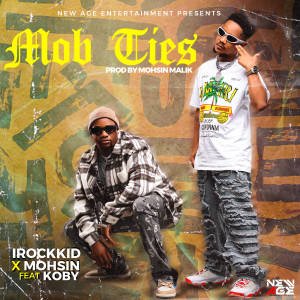 Album Mob Ties (Explicit) from iRockKid