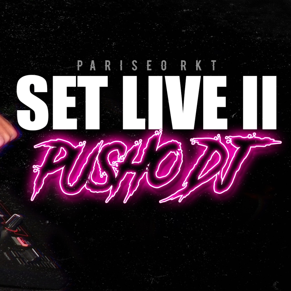 Pariseo Rkt (Set Live 2)