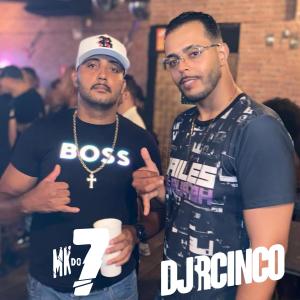收聽DJ RCINCO的MTG-SEQUENCIA DO TOMA SAFADA DJRCINCO (feat. MKDO7)歌詞歌曲