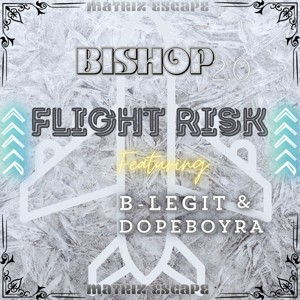 Flight Risk (Explicit)