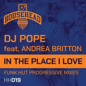 Listen to In the Place I Love (Funkhut Main) song with lyrics from DjPope