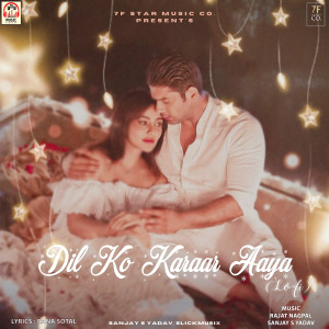 收听Sanjay S Yadav的Dil Ko Karaar Aaya (Lofi Version)歌词歌曲
