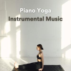 Album Piano Yoga Instrumental Music from Bedtime Piano