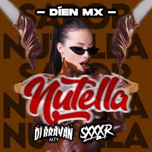 DJ Brayan Mty的專輯Nutella