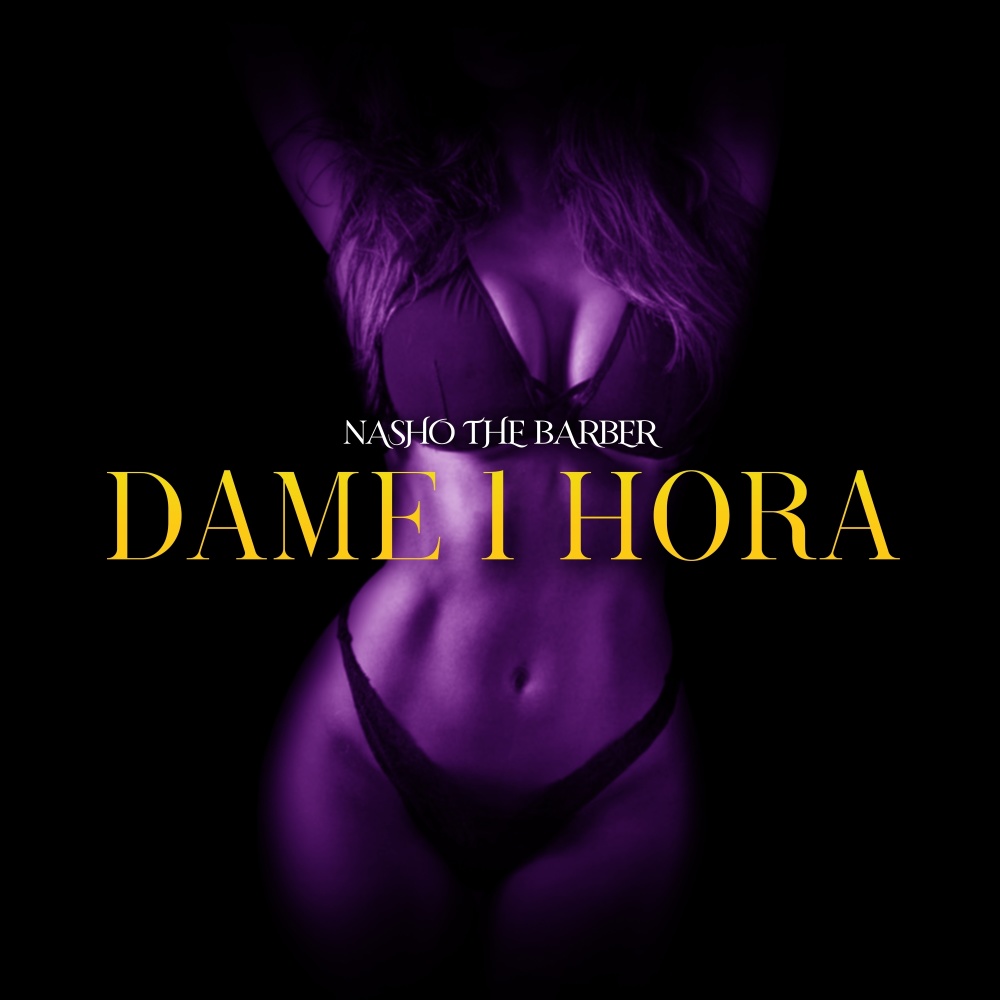 Dame 1 Hora (Explicit)