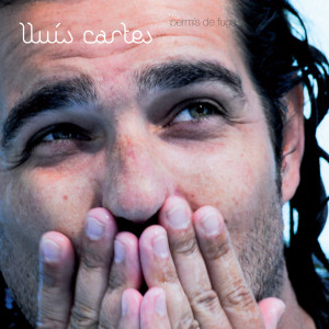 ดาวน์โหลดและฟังเพลง Mira'm Als Ulls พร้อมเนื้อเพลงจาก Lluís Cartes