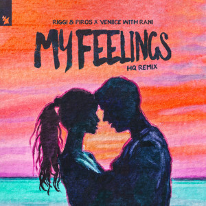 ดาวน์โหลดและฟังเพลง My Feelings (HQ Remix) พร้อมเนื้อเพลงจาก Riggi & Piros