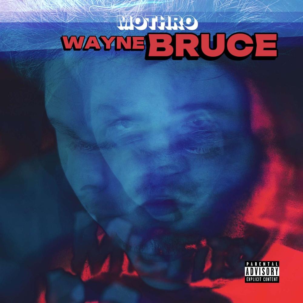 WAYNE BRUCE (Explicit)