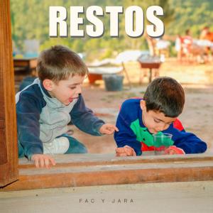 FAC y JARA的專輯Restos (Explicit)