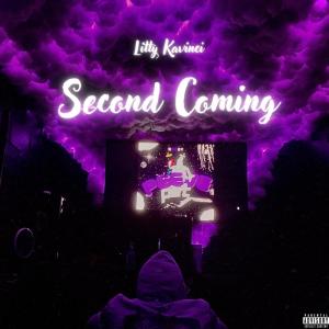 Litty Kavinci的專輯Second Coming (Explicit)