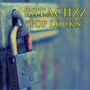 收聽Sstachzz的Pop Locks (Explicit)歌詞歌曲