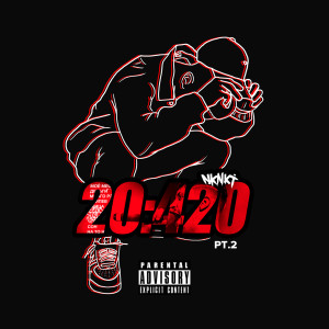 20420, Pt. 2 (Explicit) dari НКНКТ