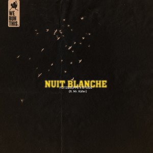 Listen to Nuit Blanche song with lyrics from Flitz&Suppe
