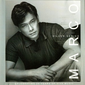 อัลบัม Marco Silver Series ศิลปิน Marco Sison