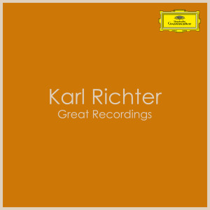 อัลบัม Karl Richter - Great Recordings ศิลปิน Karl Richter