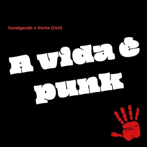Dengarkan Balada das Coisas Sem Importância lagu dari Cavalgando o Vento (CoV) dengan lirik