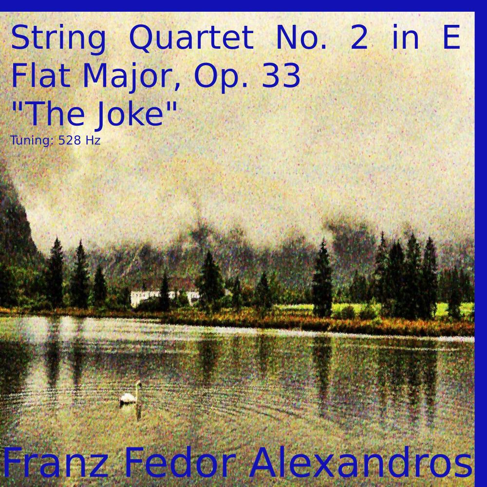 String Quartet in E-flat major, Op. 33 No. 2 "The Joke"
