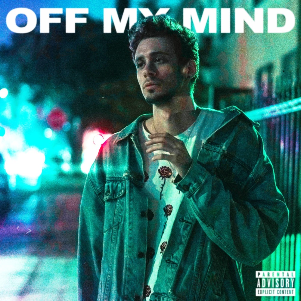 off my mind (Explicit)